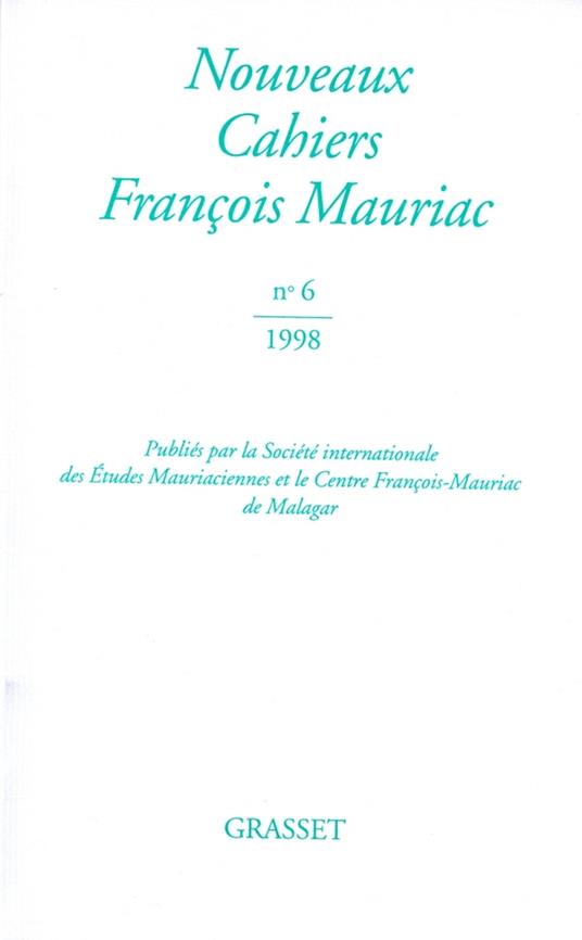 Nouveaux cahiers François Mauriac n°06