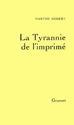 La tyrannie de l'imprimé