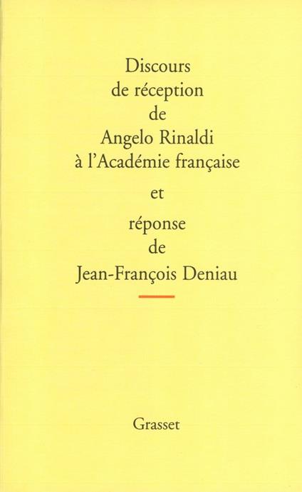 Discours de réception à l'Académie Française