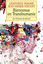 Bienvenue en Transhumanie