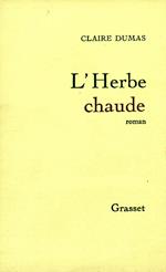 L'herbe chaude