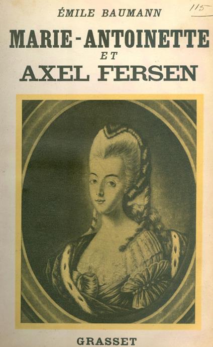 Marie-Antoinette et Axel Fersen