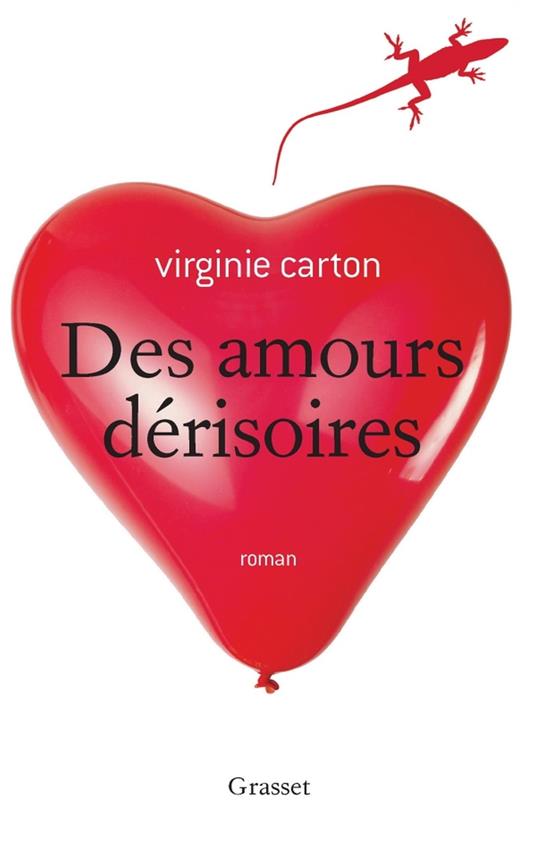 Des amours dérisoires