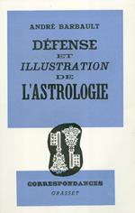 Défense et illustration de l'Astrologie