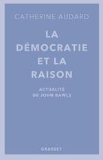 La démocratie et la raison