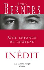 Une enfance de château - Inédit