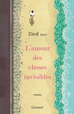 L'amour des choses invisibles