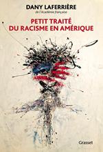 Petit traité du racisme en Amérique