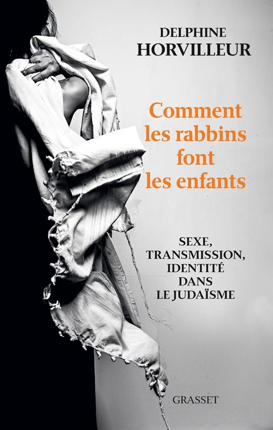 Comment les rabbins font les enfants