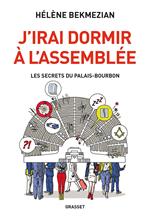 J'irai dormir à l'Assemblée