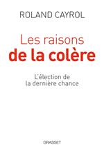 Les raisons de la colère