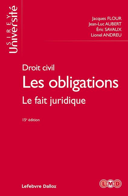 Droit civil 15ed - Tome 2 Les obligations