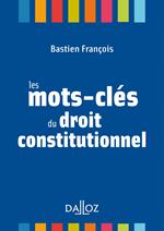 Les mots-clés du droit constitutionnel