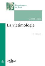 victimologie (La). 3e éd.