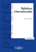 Relations internationales 3ed - Précis