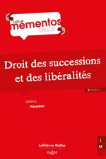 Droit des successions et des libéralités 3ed