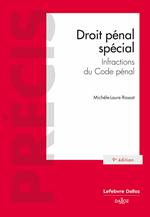 Droit pénal spécial - Infractions du Code pénal 9ed