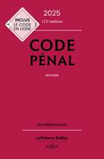 Code pénal 2025 122ed - Annoté