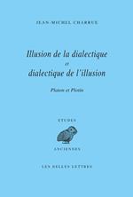 Illusion de la dialectique et dialectique de l'illusion