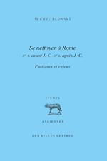 Se Nettoyer à Rome (IIe siècle av. J.-C.- IIe siècle ap. J.-C.)