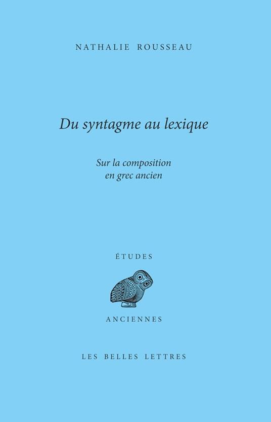 Du syntagme au lexique