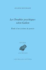 Les Troubles psychiques selon Galien