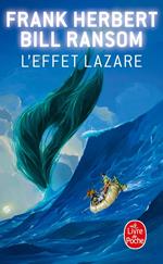 L'effet Lazare (Le Programme Conscience, Tome 3)