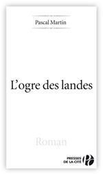 L'OGRE DES LANDES