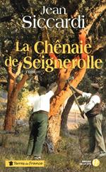 LA CHENAIE DE SEIGNEROLLE