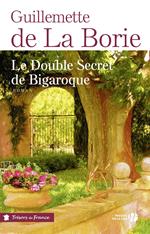 LE DOUBLE SECRET DE BIGAROQUE