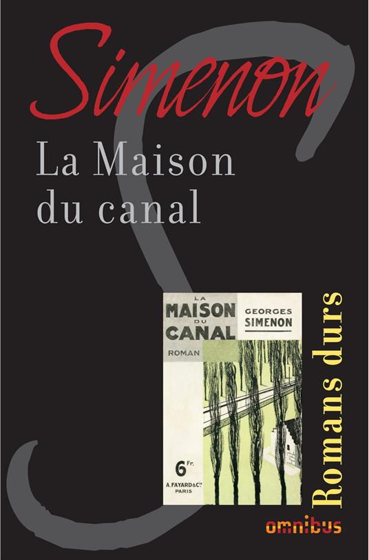 LA MAISON DU CANAL