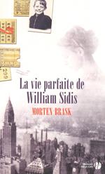 La vie parfaite de William Sidis