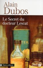 Le secret du docteur Lescat