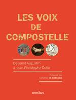 Les voix de Compostelle