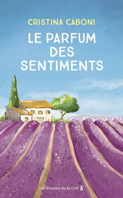 Le parfum des sentiments