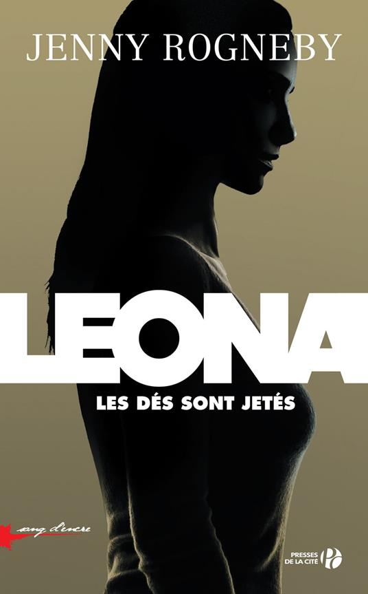 Leona, les dés sont jetés