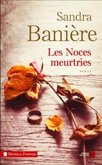 Les noces meurtries