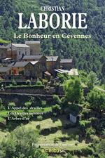 Le bonheur en Cévennes