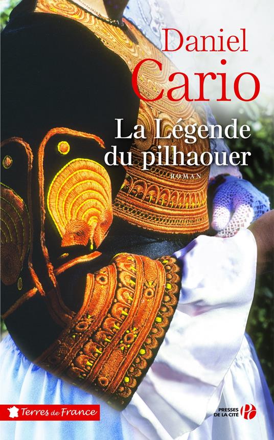 La Légende du pilhaouer