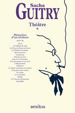 Théâtre, mémoires d'un tricheur - tome 1