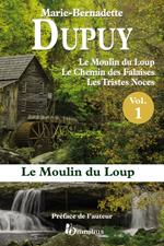 Le moulin du loup - Tome 1