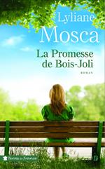 La promesse de Bois-Joli