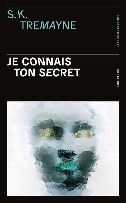 Je connais ton secret