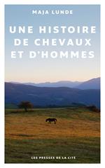 Une histoire de chevaux et d'hommes