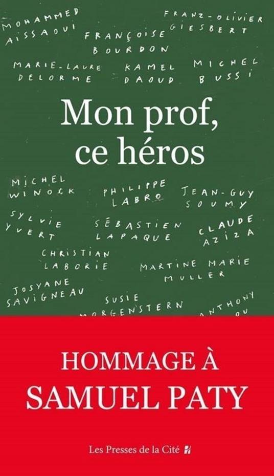 Mon prof, ce héros