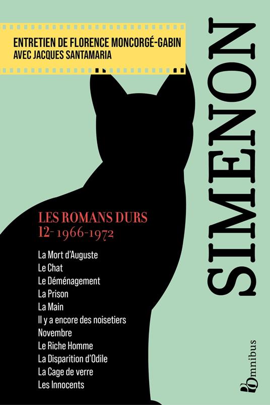 Les Romans durs, Tome 12 1966-1972