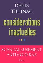 Considérations inactuelles