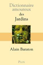 Dictionnaire Amoureux des jardins