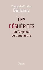 Les déshérités ou l'urgence de transmettre