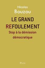 Le grand refoulement